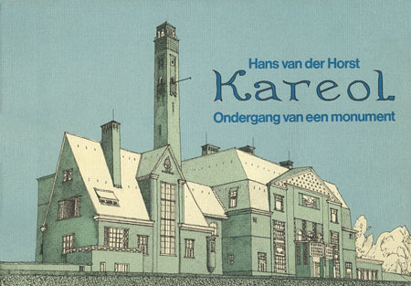 Boekomslag van Kareol - Ondergang van een monument